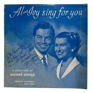 Al and Ivy Sing For You, Vesper Records SIGNED Regional Southern Gospel LP Vinyl